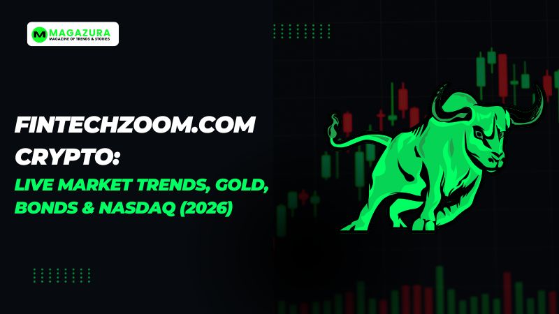 FintechZoom.com Crypto Live Market Trends, Gold, Bonds, Nasdaq & Global Insights