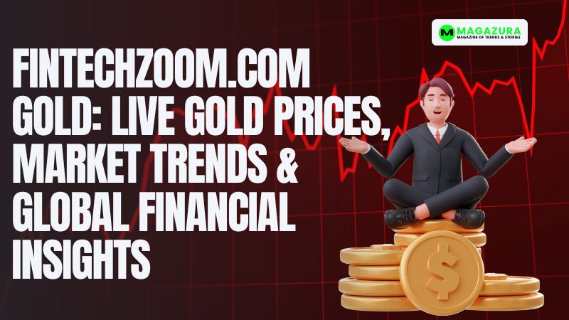 FintechZoom.com gold